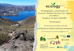 Ecology Day - "Propagation and planting of Mediterranean trees in the Sabor Lakes: Get ready to plant!" (15 January)