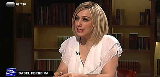 Isabel Ferreira interviewed in TV show “Filhos da Nação”