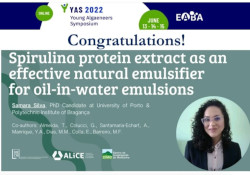 Samara Silva, CIMO/IPB PhD student, has received the award for the best poster communication in the Young Algaeneers Symposium 2022 sponsored by Kees Boender